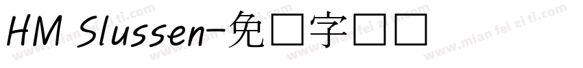 HM Slussen字体转换